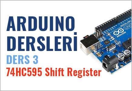 Arduino 74HC595 shift register kullanımı