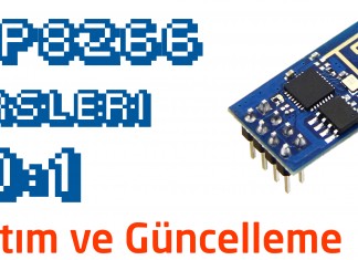 esp8266 tanıtım ve güncelleme