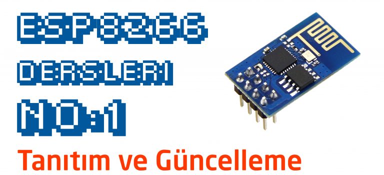 esp8266 tanıtım ve güncelleme