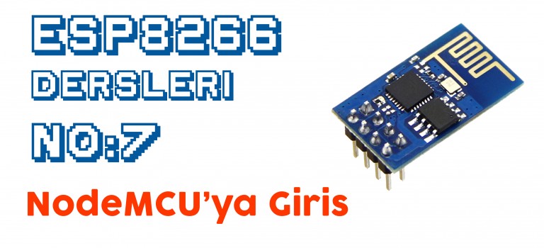 NodeMCU'ya giriş