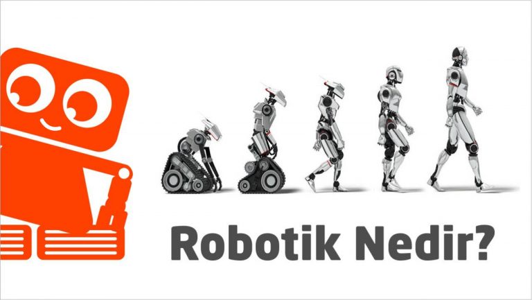 Robotik Nedir ?