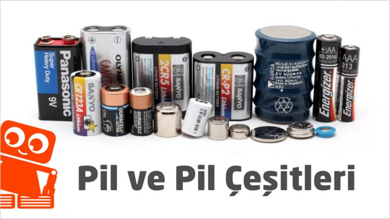 Pil ve pil çeşitleri
