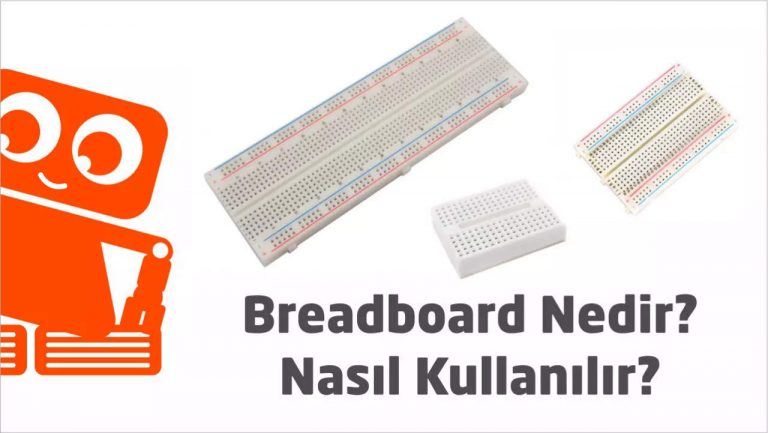 Breadboard nedir ?