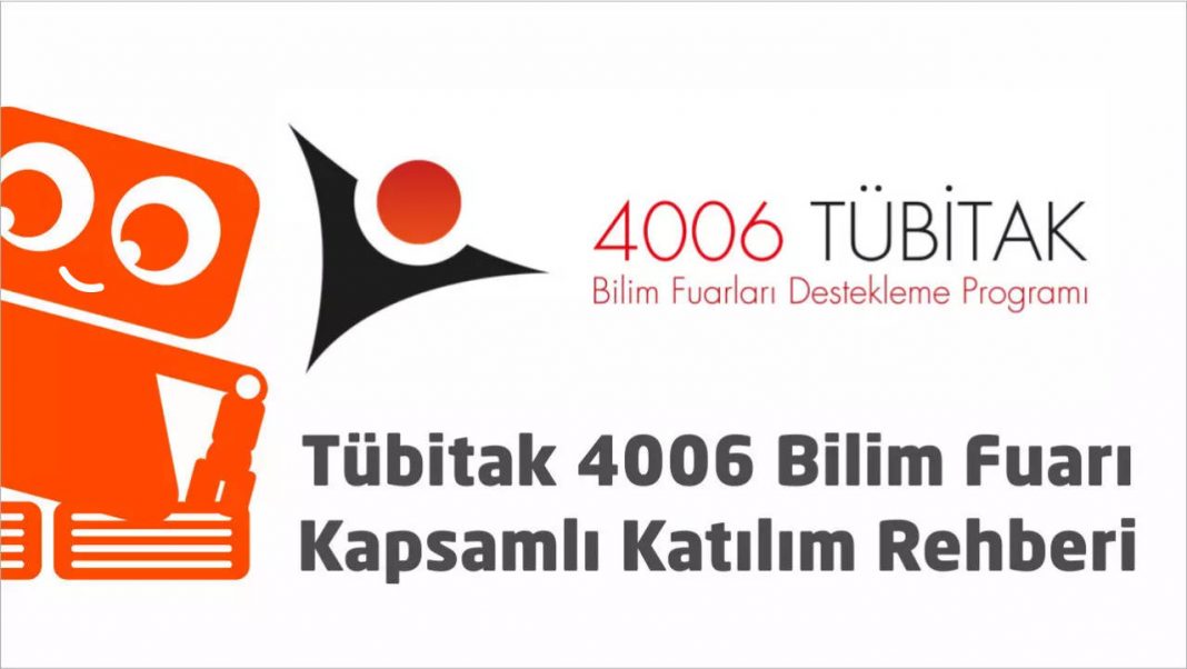 tubitak2 Tübitak 4006 Bilim Fuarı Kapsamlı katılım rehberi