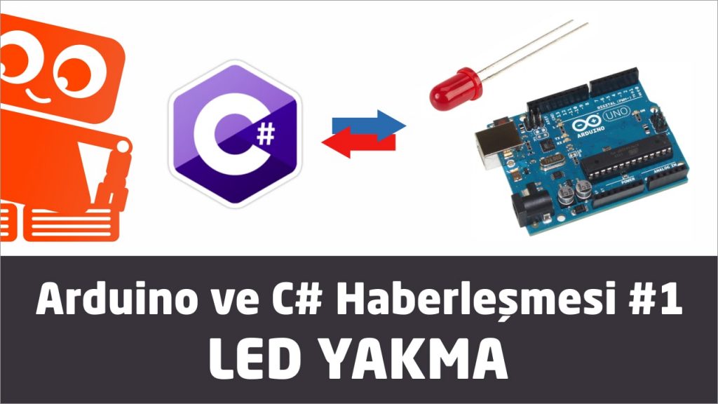 Arduino ve C# LED yakma