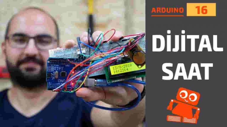 Arduino Dersleri #16: Arduino Dijital Saat Yapımı (RTC/Saat Modülü Kullanımı)