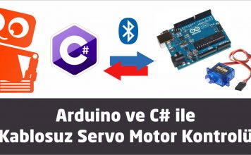 Arduino ve C# ile kablosuz Servo Motor Kontrolü