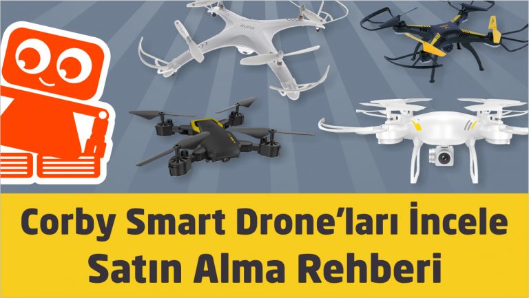 Corby Smart Drone satın alma rehberi