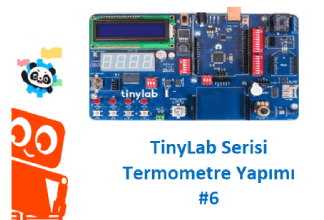 TinyLab Projeleri #6: TinyLab ile Termometre