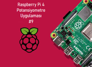 Raspberry Pi 4 Potansiyometre Uygulaması #9