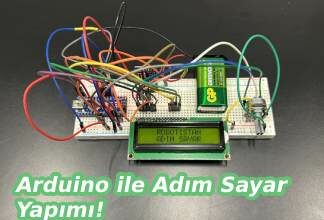 Arduino ile Adım Sayar Yapımı!