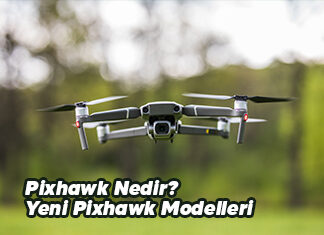 Pixhawk Nedir? Yeni Pixhawk Modelleri