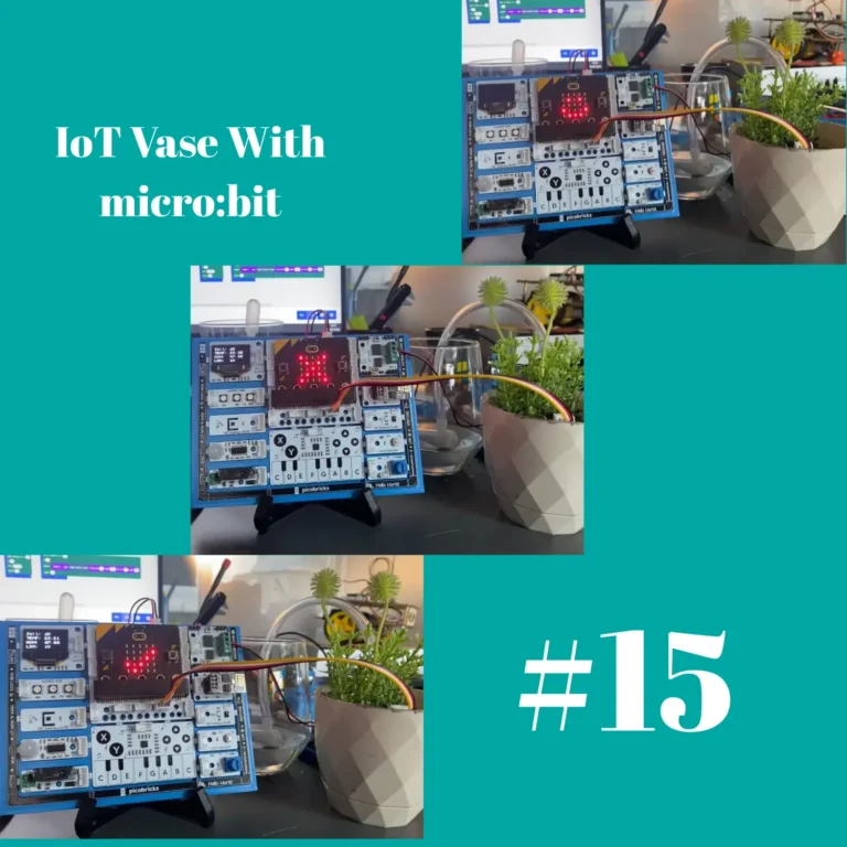 #15 PicoBricks (micro:bit) IoT Vase Projesi